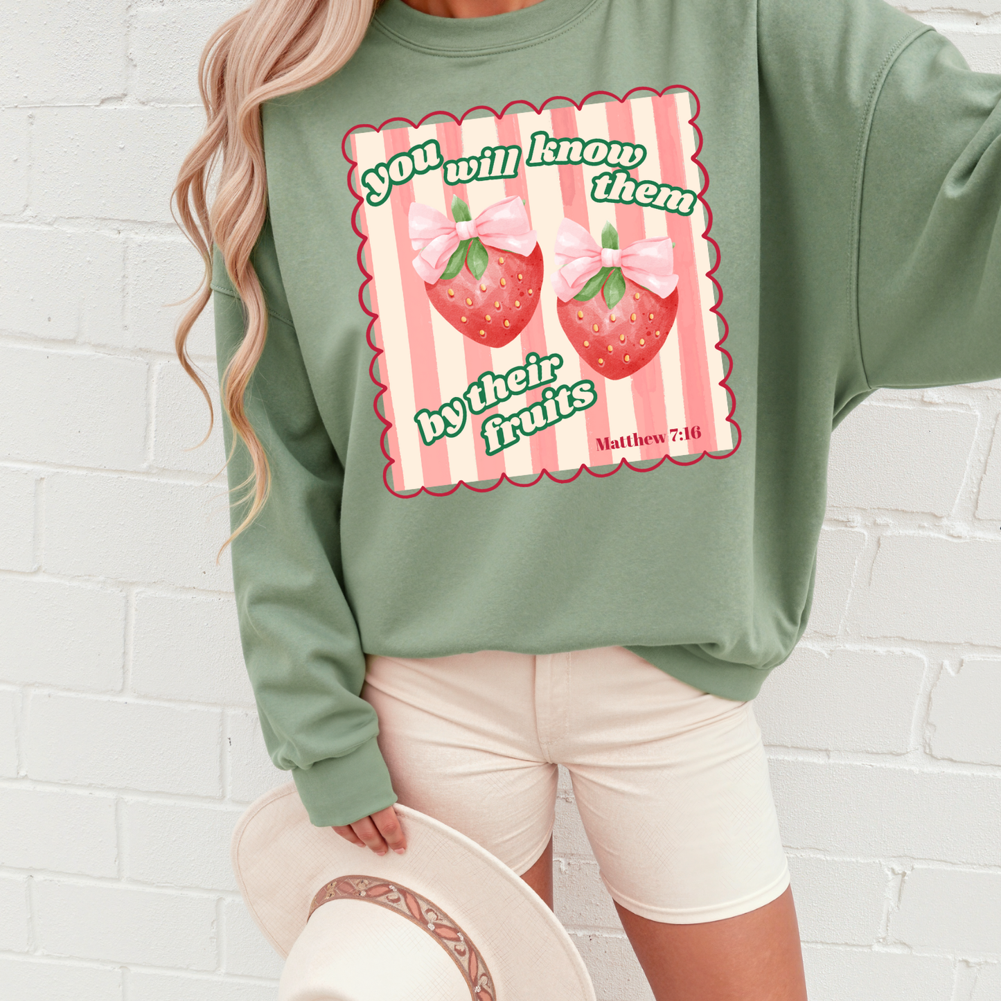 Know Them By Their Fruits Sweatshirt