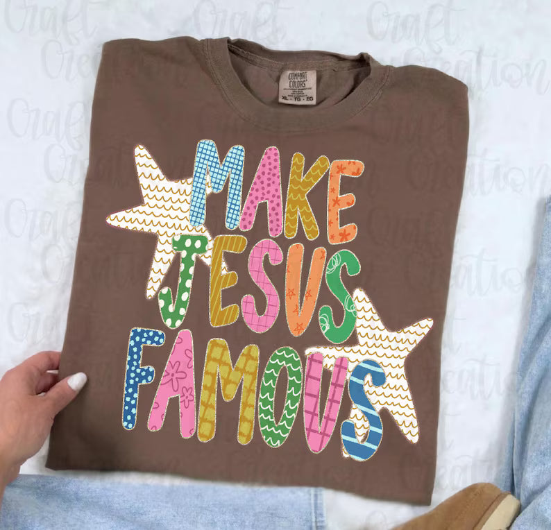 Make JESUS Famous